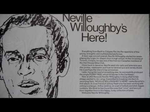 Neville Willoughby - There She Goes / Mellow Mood (1968)