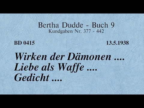 BD 0415 - WIRKEN DER DÄMONEN .... LIEBE ALS WAFFE .... GEDICHT ....