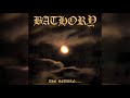 Bathory - The Winds of Mayhem (Outro)