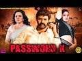 Password K Superhit South Action Hindi Dubbed Movie Nandamuri Balakrishna Meena Ravali