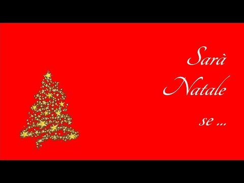 Sarà Natale se... - con testi