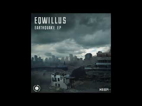 Eqwillus - Earthquake