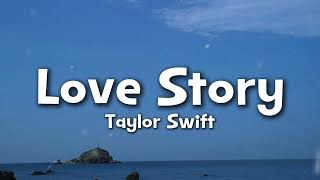 Download lagu Taylor Swift - Love Story (Lyrics) romeo save me mp3