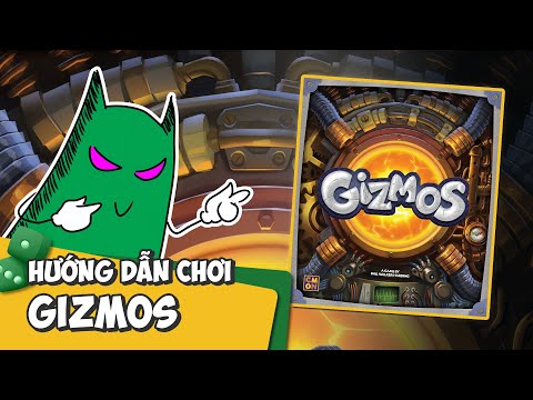 GIZMOS: Hướng dẫn chơi Board Game XÂY DỰNG CỖ MÁY COMBO DÂY CHUYỀN mạnh nhất! ?