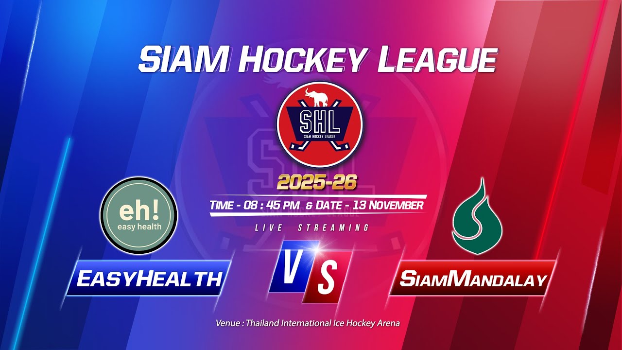 EasyHealth VS SiamMandalay | Siam Hockey League 2025-26 | Game 3