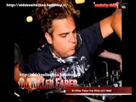 DJ Killer Faber live Illiria vol 1 1992