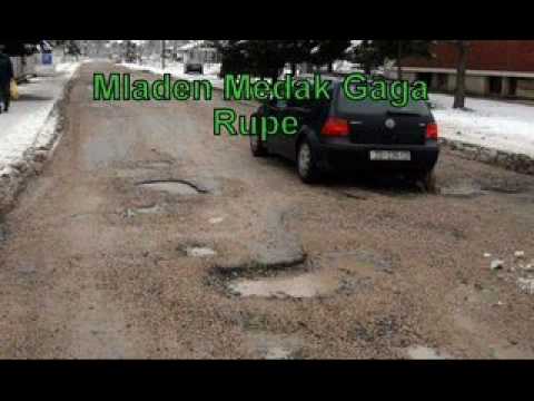 Mladen Medak Gaga - Rupe.wmv
