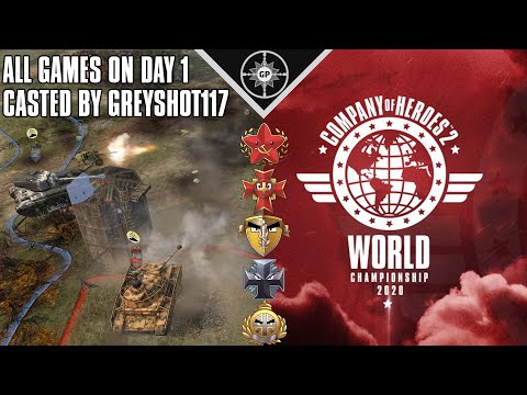COH2 World Championship 2020 | ALL Games Day 1 | Casted by Greyshot117 (FT. SiberianGT)