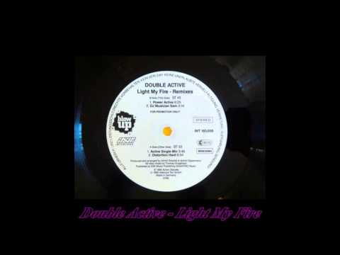 Double Active - Light My Fire (Power Active)(Remixes)