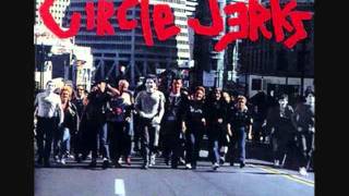 Wild in the Streets - Circle Jerks