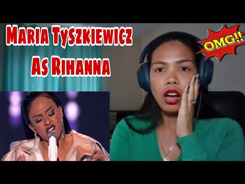 Its MyrnaG REACTS TO  Maria Tyszkiewicz as Rihanna - Twoja Twarz Brzmi Znajomo