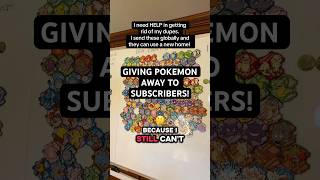 GIVING POKÉMON TO SUBSCRIBERS! help me get rid of my dupes! #pokemon #pokemoncollector #fyp