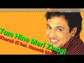 Status Love Tumhine Meri Zindagi Govinda Move Song