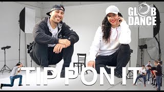 Tip Pon It - Sean Paul &amp; Major Lazer - GlobDance®️ Choreography Luis Calanche