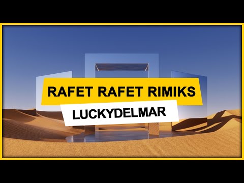 Lucky Del Mar - Rafet Rafet Rimiks