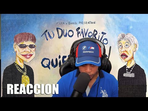 DOMINICANO REACCION A 07 - YSY A x BHAVI ft. DrefQuila - TUUUYO (PROD. ONIRIA)