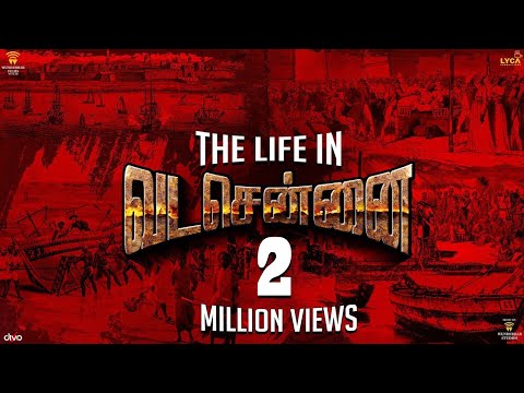 The Life in VADACHENNAI