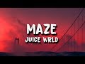 Juice Wrld - Maze (Lyrics)