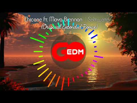 Chicane feat. Moya Brennan - Saltwater (Original Extended Mix)