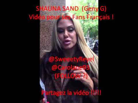 SHAUNA SAND (Geny G) Vidéo pour ses Fans Français! ;)
