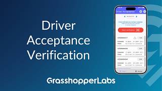 Driver Acceptance Verification - Grasshopper Labs