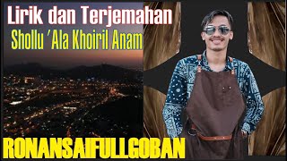 Download lagu Shollu Ala Khoiril Anam Al Mushtofa Badrit Tamam Arab Dan Terjemahan - Cover Ronansaefullgoban mp3