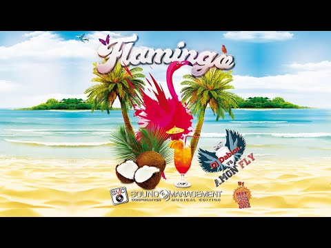 Dj DABION vs AMON FLY - FLAMINGO (HIT MANIA ESTATE 2022)