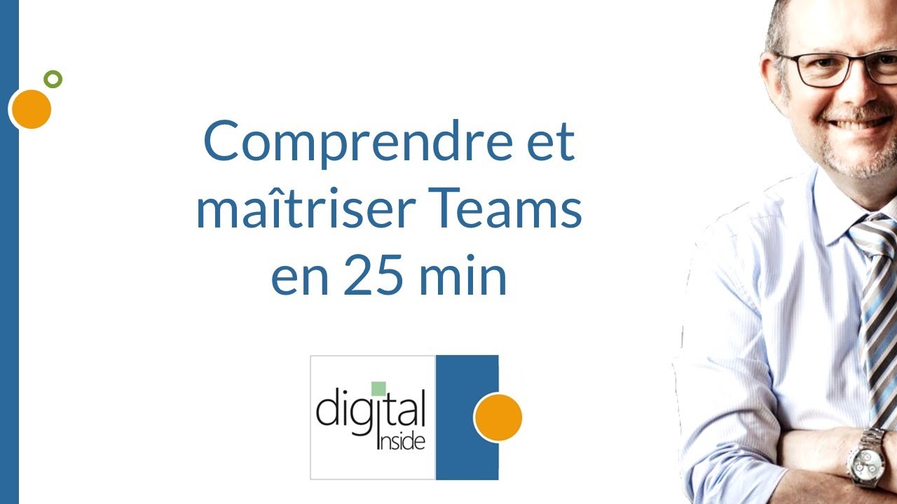 Comprendre et maîtriser Teams