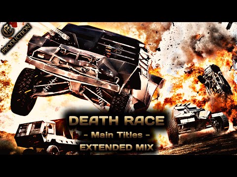 Death Race - Main Title EXTENDED MIX (High Quality)