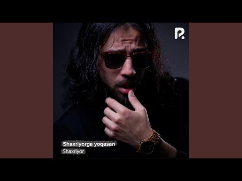 Shaxriyorga yoqasan