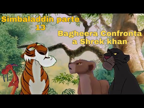 Simbaladdin parte 13 Bagheera confronta a Shrek khan