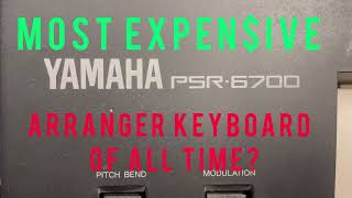 Video thumbnail for Why is The Yamaha PSR 6700 the most expensive home arranger keyboard ever made? by Ted murena