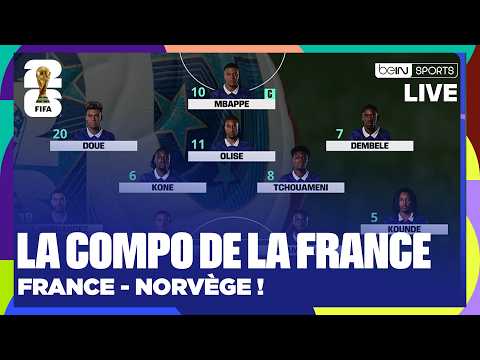 LIVE - La COMPOSITION de la FRANCE pour affronter la NORVÈGE