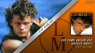 Sin Hablar - Luis Miguel