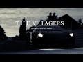 The villagers (Slowed and reverb). #viral #slowedandreverb