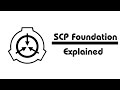 SCP Foundation A Brief Overview