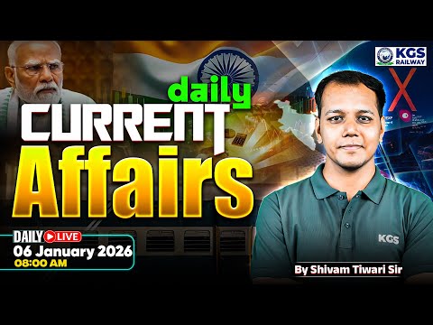 06 January Current Affairs/Static GK | Current Affairs for Railway Exams 2026 | Shivam Tiwari Sir