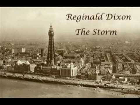 Reginald Dixon - The Storm