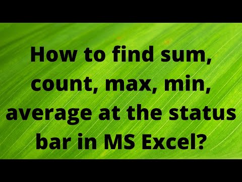 How to find sum average min max and count function in status bar using MS Excel Lesson 17