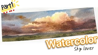 【Part1】Dreamy Skies----Watercolor Series