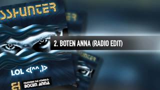 2. Basshunter - Boten Anna (Radio Edit)