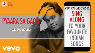 Pyaara Sa Gaon - Zubeidaa|Official Bollywood Lyrics|Lata