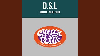 Soothe Your Soul (Drum to Soothe Mix)
