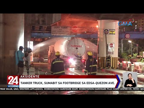 Tanker truck, sumabit sa footbridge sa EDSA-Quezon Ave. 24 Oras Weekend