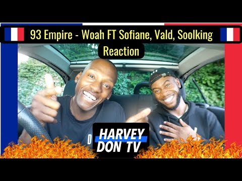 93 Empire - Woah Ft Sofiane, Vald, Soolking HarveyDonTV @Raymanbeats