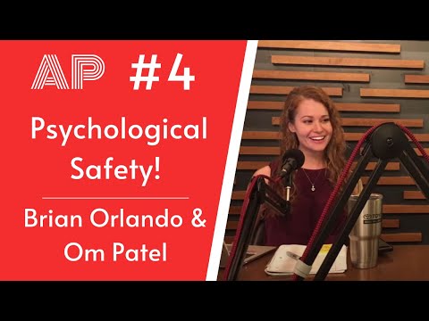 AA004 - Psychological Safety!