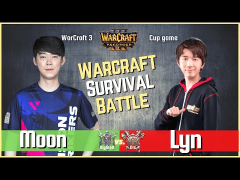 Moon vs Lyn @Warcraft Survival Battle (Nightelf vs Orc) 🔴 Warcraft 3 Reforged Cast by Tak3r