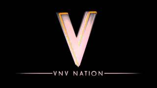 VNV Nation - Arclight (Lastlight Remix)