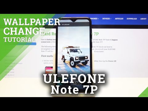 How to Change Wallpaper in ULEFONE Note 7P – Update Main Screen