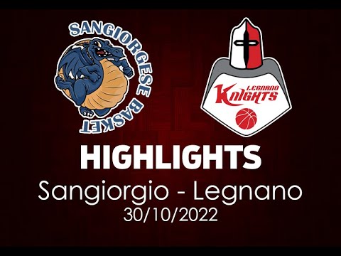 Highlights Sangiorgio - Legnano del 30/10/2022